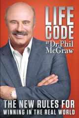 9780985462734-0985462736-Life Code: The New Rules for Winning in the Real World