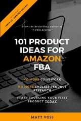 9781673658620-1673658628-101 Product Ideas for Amazon FBA: What to Sell on Amazon in 2020