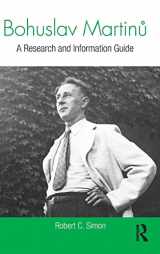 9780415741941-0415741947-Bohuslav Martinů: A Research and Information Guide (Routledge Music Bibliographies)