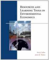 9780324360158-0324360150-Resources and Learning Tools in Environmental Economics (with InfoTrac)
