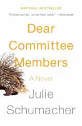 9780345807335-0345807332-Dear Committee Members (The Dear Committee Trilogy)