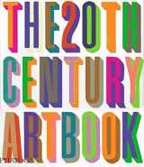 9780714838502-0714838500-The 20th Century Art Book