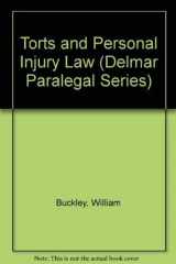 9780827350564-0827350562-Torts and Personal Injury Law (Delmar Paralegal Series)