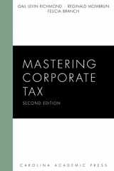 9781531008024-153100802X-Mastering Corporate Tax (Mastering Series)