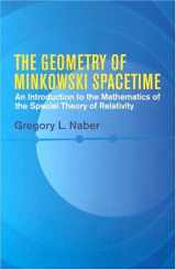 9780486432359-0486432351-The Geometry of Minkowski Spacetime: An Introduction to the Mathematics of the Special Theory of Relativity