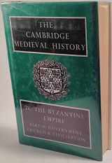9780521045360-0521045363-The Cambridge Medieval History: Volume 4, The Byzantine Empire, Part 2, Government, Church and Civilisation (The Cambridge Medieval History, Series Number 4)