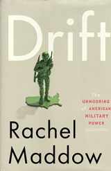 9780307460981-0307460983-Drift: The Unmooring of American Military Power