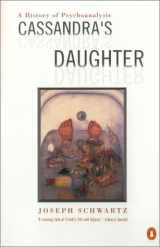 9780140298598-0140298592-Cassandra's Daughter: A History of Psychoanalysis