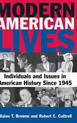 9780765622228-076562222X-Modern American Lives: Individuals and Issues in American History Since 1945: Individuals and Issues in American History Since 1945
