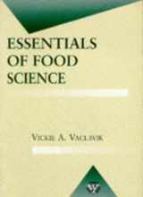 9780412086915-0412086913-Essentials of Food Science (Food Science Text Series)