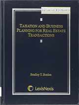 9781422482308-1422482308-Taxation and Business Planning for Real Estate Transactions