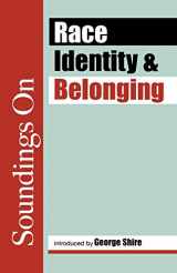 9781905007653-1905007655-Soundings on Race, Identity and Belonging