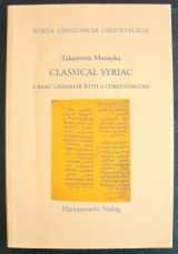 9783447038904-344703890X-Classical Syriac: A basic grammar with a chrestomathy (Porta linguarum orientalium)
