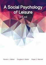 9781571679383-1571679383-A Social Psychology of Leisure