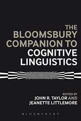 9781474237321-1474237320-The Bloomsbury Companion to Cognitive Linguistics (Bloomsbury Companions)