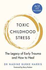 9781509823987-1509823980-Toxic Childhood Stress