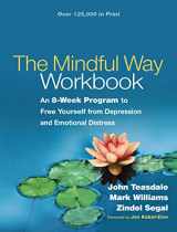 9781462508143-1462508146-The Mindful Way Workbook: An 8-Week Program to Free Yourself from Depression and Emotional Distress