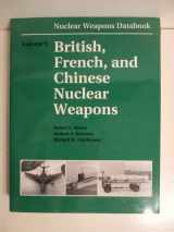 9780813316123-081331612X-Nuclear Weapons Databook, Volume V: British, French, And Chinese Nuclear Weapons