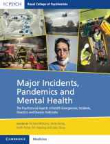 9781009011211-1009011219-Major Incidents, Pandemics and Mental Health (Royal College of Psychiatrists)