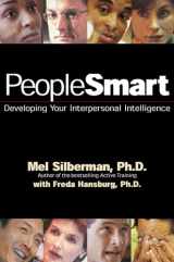 9781576750919-1576750914-PeopleSmart: Developing Your Interpersonal Intelligence