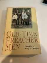 9781567220001-1567220002-Old-Time Preacher Men
