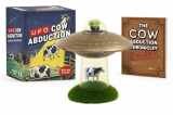 9780762493418-0762493410-UFO Cow Abduction: Beam Up Your Bovine (With Light and Sound!) (RP Minis)