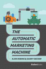 9781955884143-1955884145-The Automatic Marketing Machine