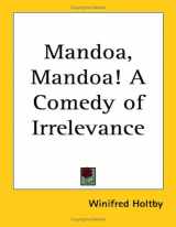 9781417994939-1417994932-Mandoa, Mandoa!: A Comedy of Irrelevance