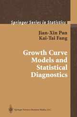 9781441928641-1441928642-Growth Curve Models and Statistical Diagnostics (Springer Series in Statistics)