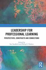 9781032412979-1032412976-Leadership for Professional Learning: Perspectives, Constructs and Connections