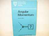 9780198514190-0198514190-Angular Momentum (Oxford Library of Physical Science)