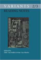 9789042018211-9042018216-Reading Notes (Variants 2/3) (Variants: The Journal of the European Society for Textual Scholarship)