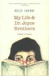 9780817312435-0817312439-My Life and Dr. Joyce Brothers (Deep South Books)