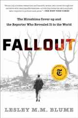 9781982128531-1982128534-Fallout: The Hiroshima Cover-up and the Reporter Who Revealed It to the World