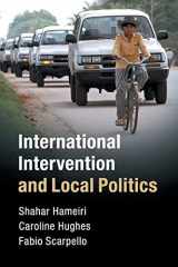 9781108403412-1108403417-International Intervention and Local Politics