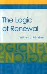 9780281056187-0281056188-Logic of Renewal