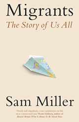 9781408713549-1408713543-Migrants: The Story of Us All