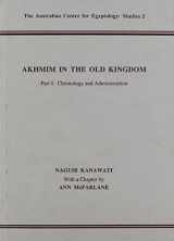 9780856686030-0856686034-Akhmim in the Old Kingdom: Part 1 (ACE Studies)