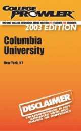 9781932215083-1932215085-College Prowler: Columbia University (Collegeprowler Guidebooks)