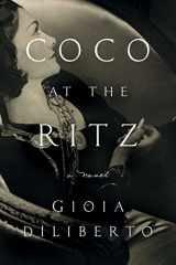 9781639365814-1639365818-Coco at the Ritz: A Novel