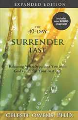 9780997833256-0997833254-The 40-Day Surrender Fast: Expanded Edition