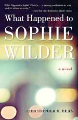 9781935639312-1935639315-What Happened to Sophie Wilder