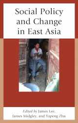 9780739174562-0739174568-Social Policy and Change in East Asia