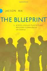 9780830744084-0830744088-The Blueprint: A Revolutionary Plan to Plant Missional Communities on Campus