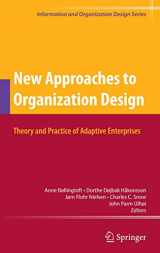 9781441906267-1441906266-New Approaches to Organization Design: Theory and Practice of Adaptive Enterprises (Information and Organization Design Series, 8)