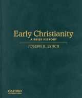 9780195138559-0195138554-Early Christianity: A Brief History