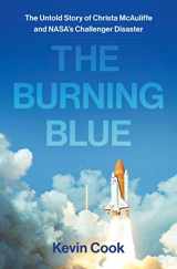 9781250755551-1250755557-The Burning Blue: The Untold Story of Christa McAuliffe and NASA's Challenger Disaster