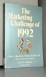9780201515626-0201515628-The Marketing Challenge of 1992