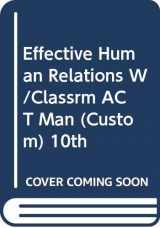 9780618897919-0618897917-Effective Human Relations W/Classrm ACT Man (Custom) 10th