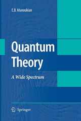 9789401776370-9401776377-Quantum Theory: A Wide Spectrum